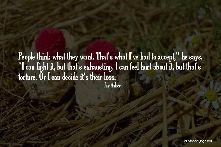 Bohat Rsk Quotes By Jay Asher Bohat Rsk Quotes By Jay Asher