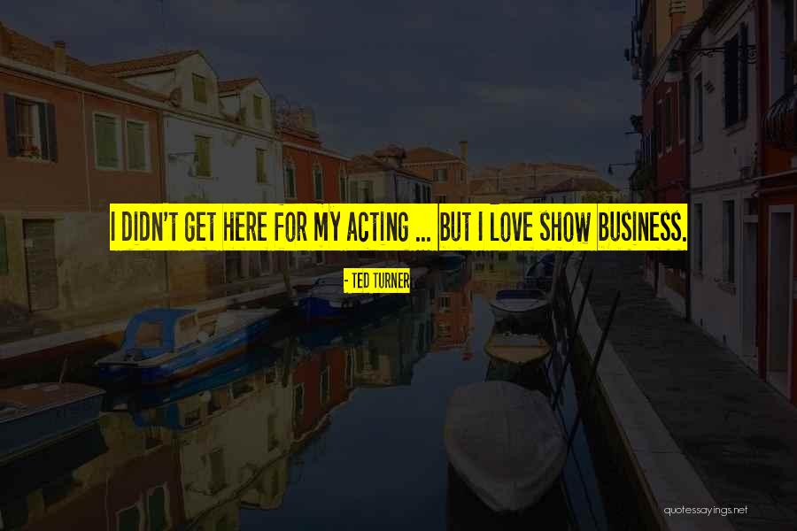 Bohater Quotes By Ted Turner Bohater Quotes By Ted Turner