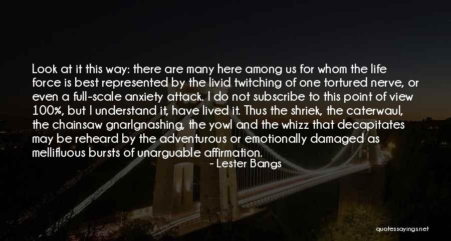 Bohdana Boniatti Quotes By Lester Bangs Bohdana Boniatti Quotes By Lester Bangs