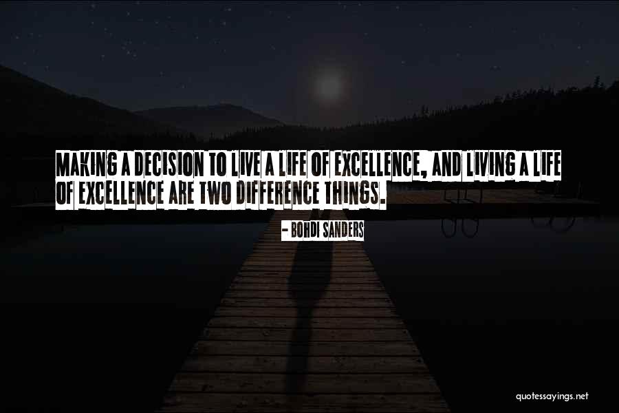 Bohdi Quotes By Bohdi Sanders Bohdi Quotes By Bohdi Sanders