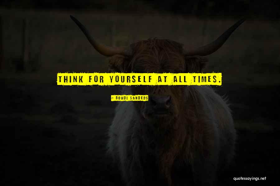 Bohdi Quotes By Bohdi Sanders Bohdi Quotes By Bohdi Sanders
