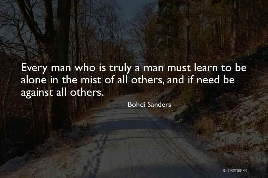 Bohdi Quotes By Bohdi Sanders Bohdi Quotes By Bohdi Sanders