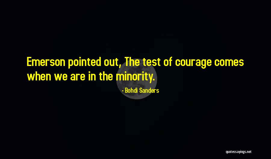 Bohdi Sanders Quotes 1652377