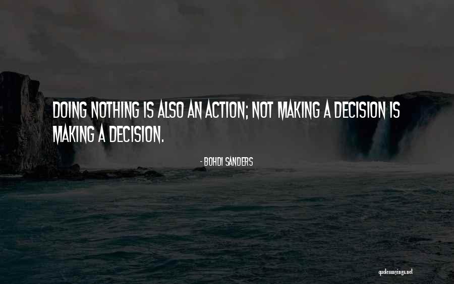 Bohdi Sanders Quotes 937576