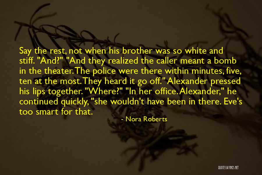 Bohea Quotes By Nora Roberts Bohea Quotes By Nora Roberts