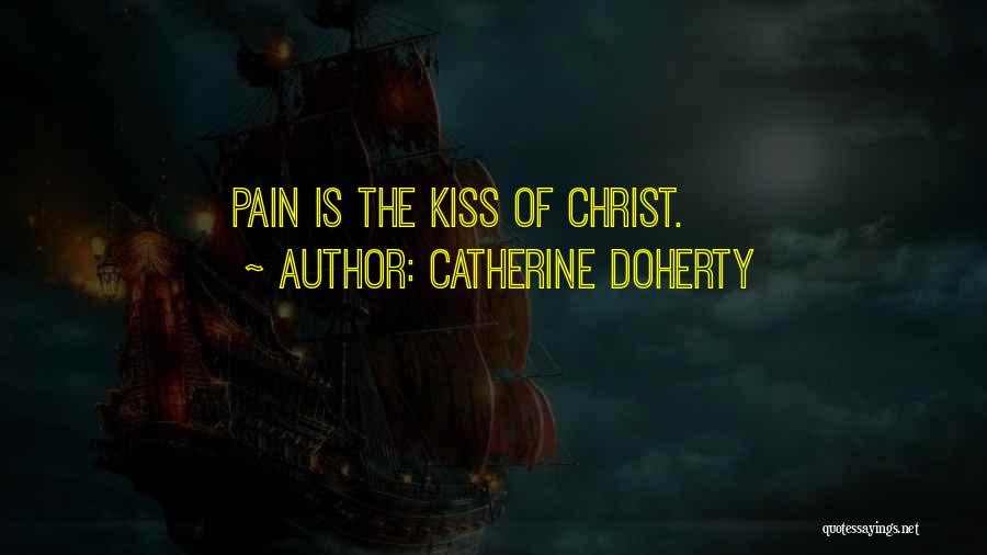 Bohecker Quotes By Catherine Doherty