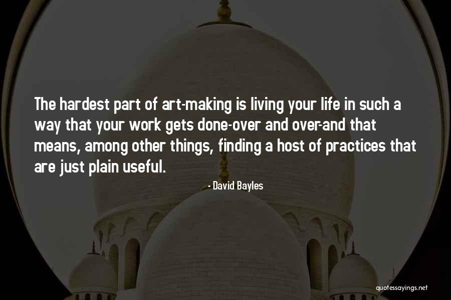 Bohemen Hotel Quotes By David Bayles Bohemen Hotel Quotes By David Bayles