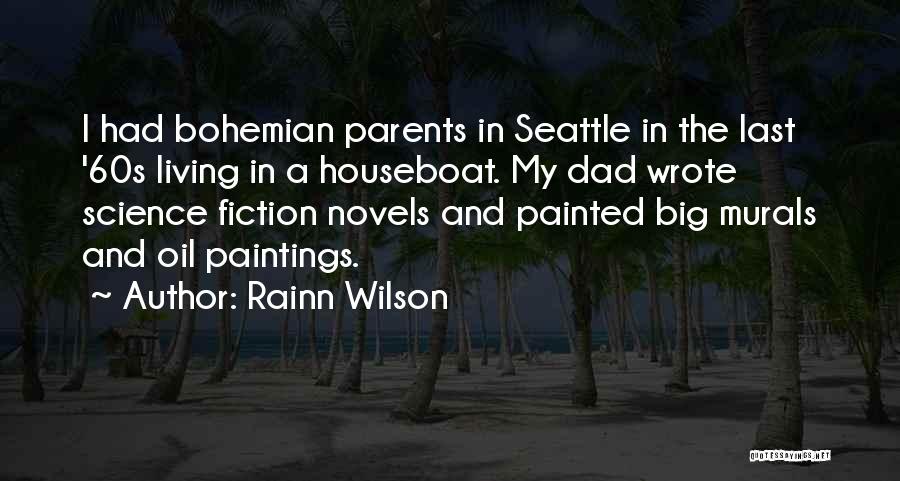 Bohemian Quotes By Rainn Wilson