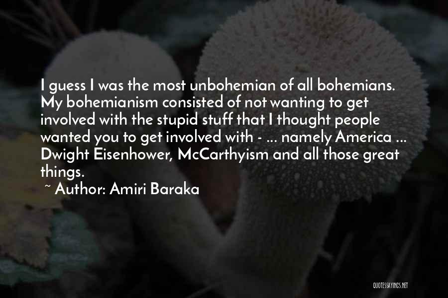 Bohemianism Quotes By Amiri Baraka