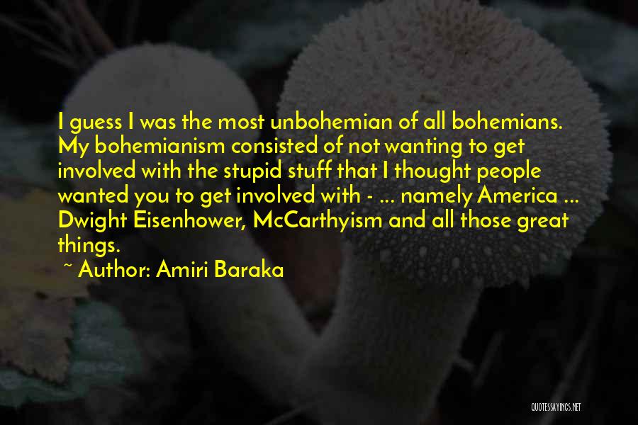 Bohemians In America Quotes By Amiri Baraka