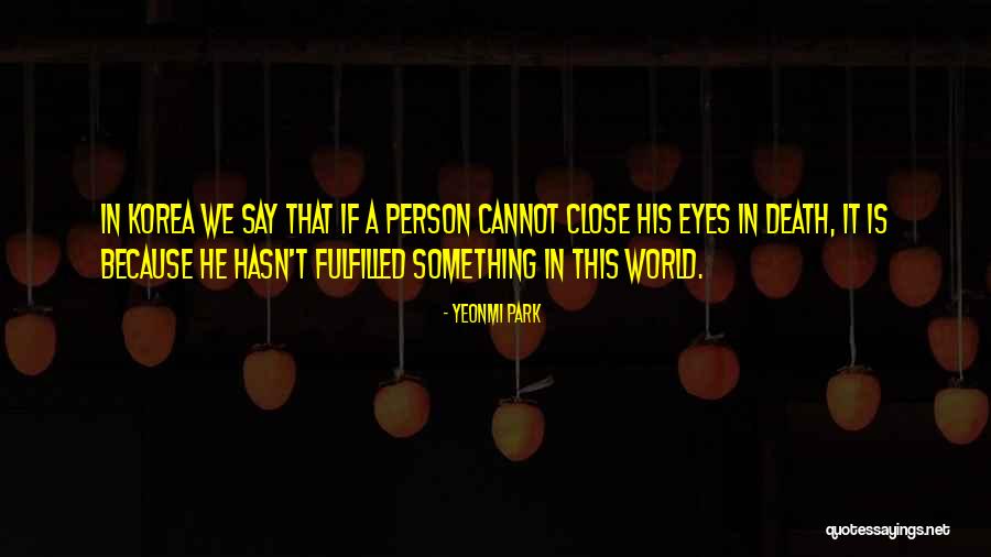 Bohemond Duke Quotes By Yeonmi Park Bohemond Duke Quotes By Yeonmi Park