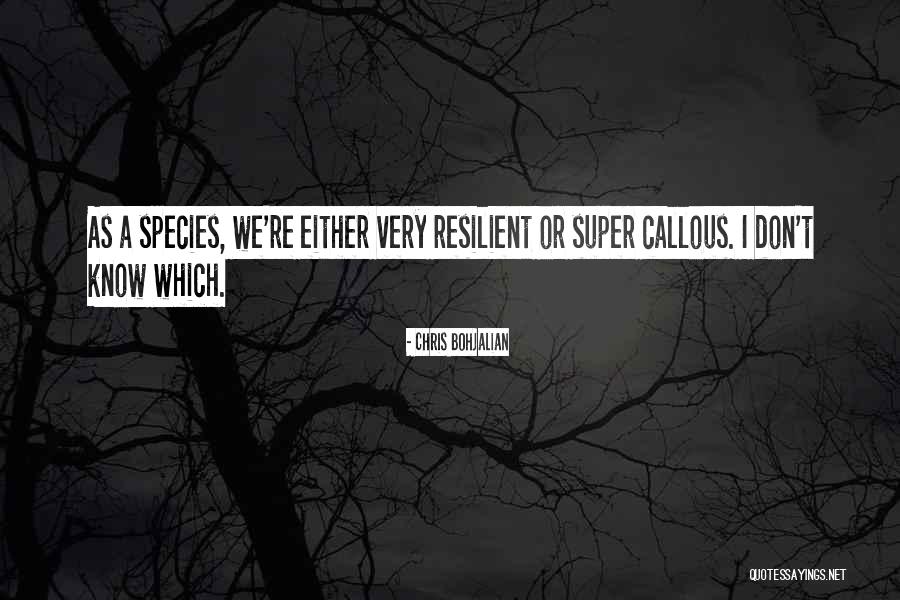 Bohjalian Chris Quotes By Chris Bohjalian Bohjalian Chris Quotes By Chris Bohjalian