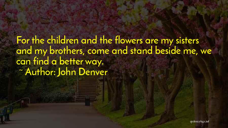 Bohland Chiropractic Quotes By John Denver
