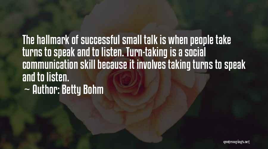 Bohm Quotes By Betty Bohm