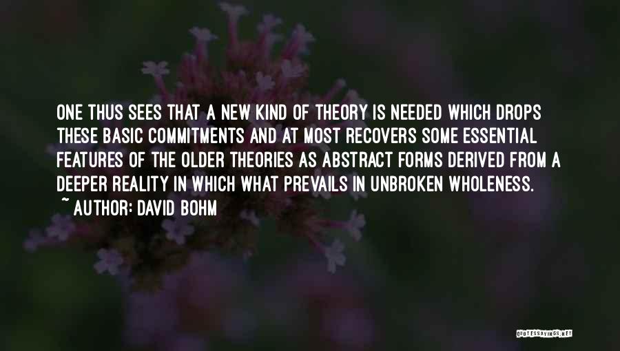 Bohm Quotes By David Bohm