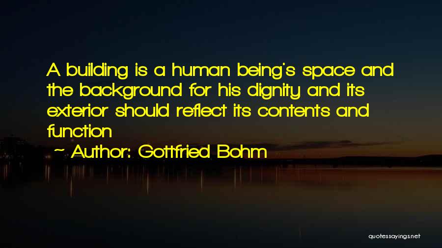 Bohm Quotes By Gottfried Bohm