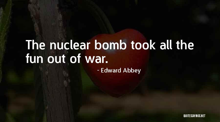 Bohman Auctions Quotes By Edward Abbey Bohman Auctions Quotes By Edward Abbey