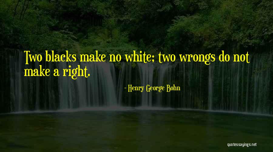 Bohn Quotes By Henry George Bohn Bohn Quotes By Henry George Bohn
