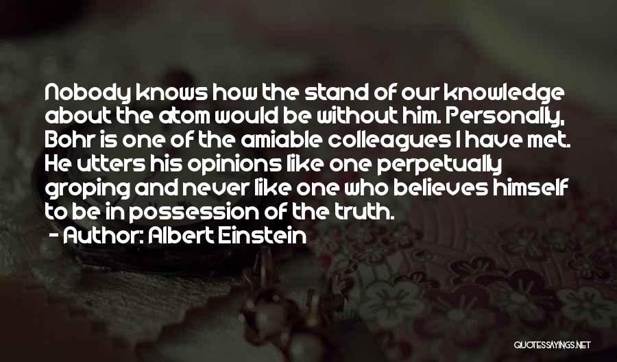 Bohr Quotes By Albert Einstein