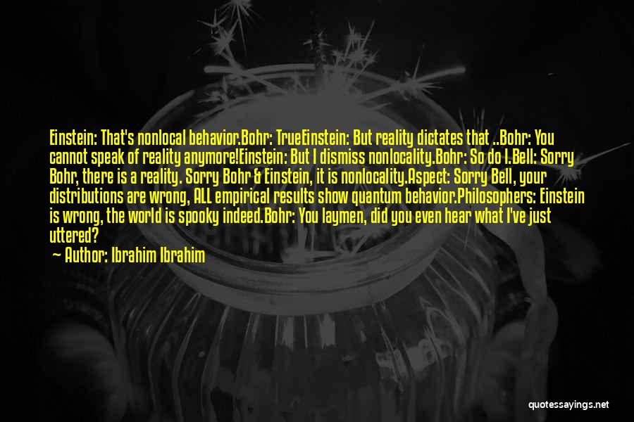 Bohr Quotes By Ibrahim Ibrahim