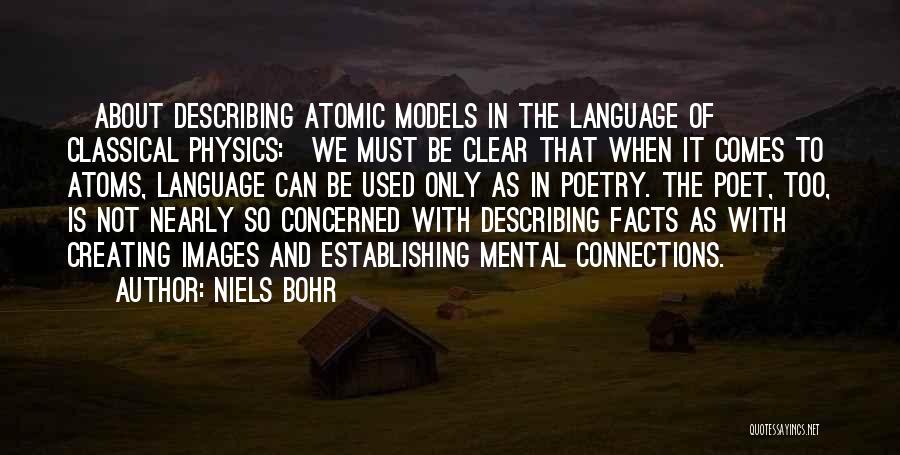 Bohr Quotes By Niels Bohr