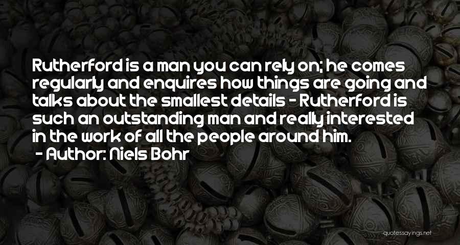 Bohr Quotes By Niels Bohr