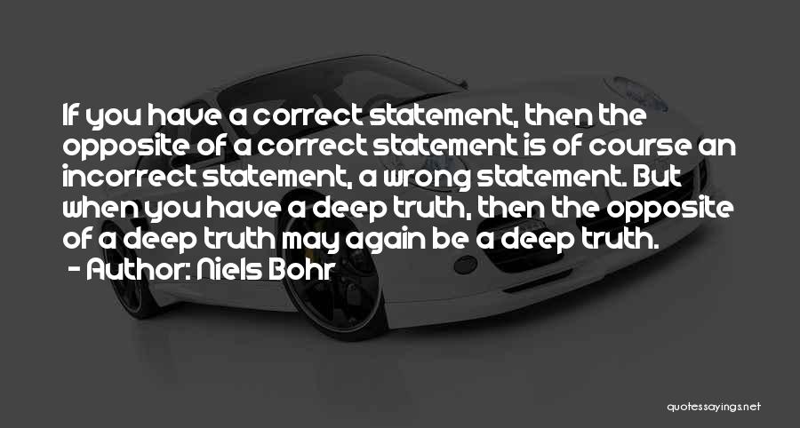 Bohr Quotes By Niels Bohr