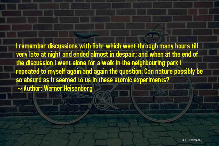 Bohr Quotes By Werner Heisenberg