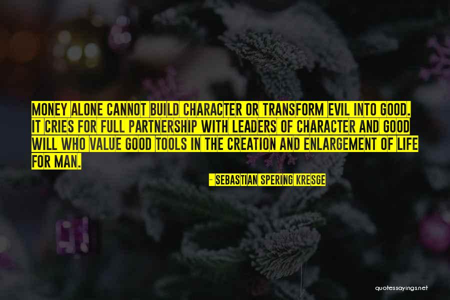 Bohrer Law Quotes By Sebastian Spering Kresge Bohrer Law Quotes By Sebastian Spering Kresge
