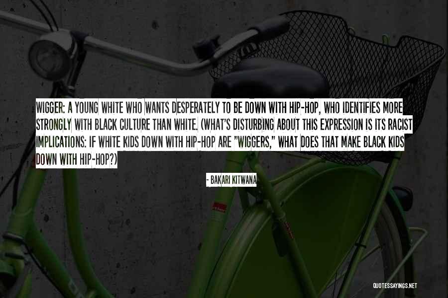 Bohubrihi Quotes By Bakari Kitwana Bohubrihi Quotes By Bakari Kitwana