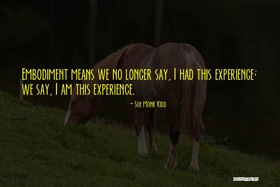 Bohumil Stejskal Quotes By Sue Monk Kidd Bohumil Stejskal Quotes By Sue Monk Kidd
