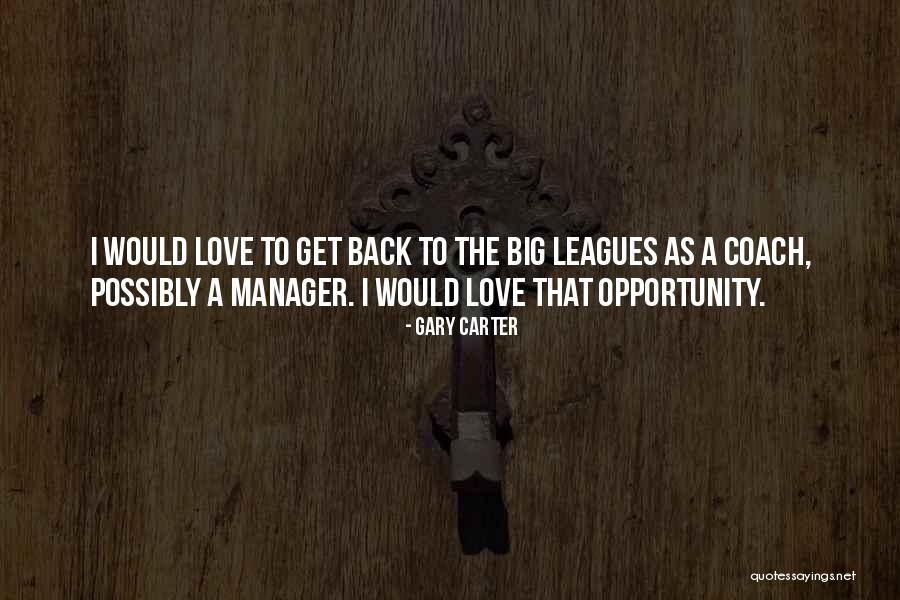 Bohus Quotes By Gary Carter Bohus Quotes By Gary Carter