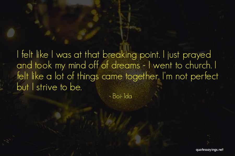 Boi-1da Quotes 505587 Boi-1da Quotes 505587