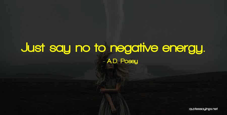 Boil Tea Quotes By A.D. Posey Boil Tea Quotes By A.D. Posey