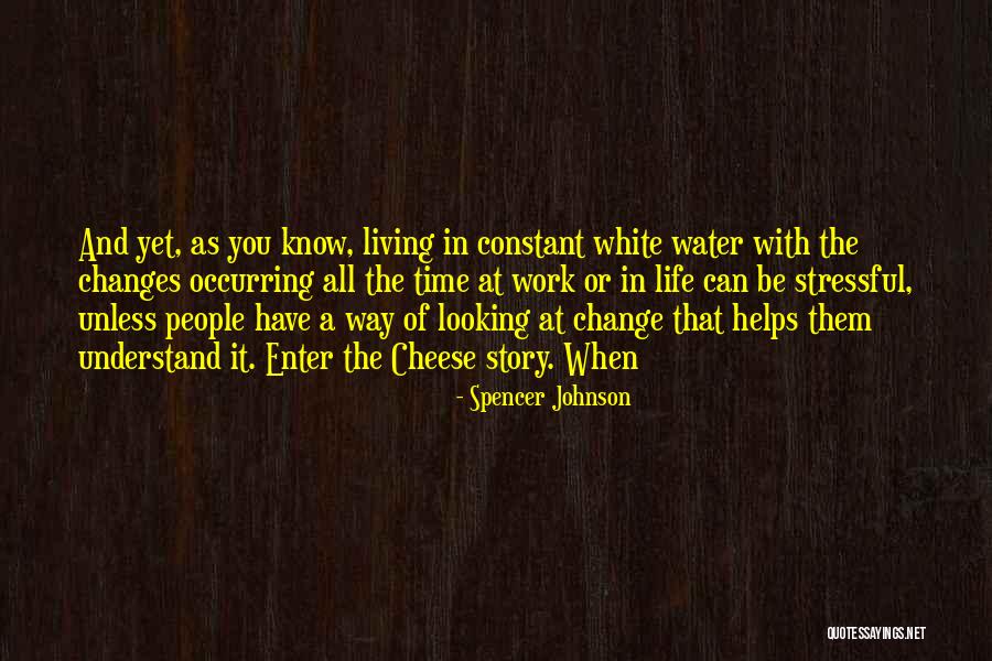 Boileau Art Quotes By Spencer Johnson Boileau Art Quotes By Spencer Johnson