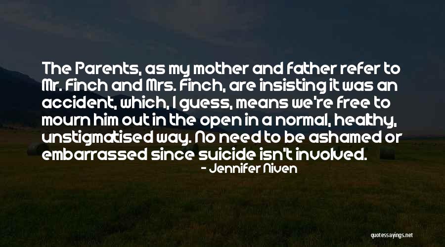 Boiled Baby Quotes By Jennifer Niven Boiled Baby Quotes By Jennifer Niven