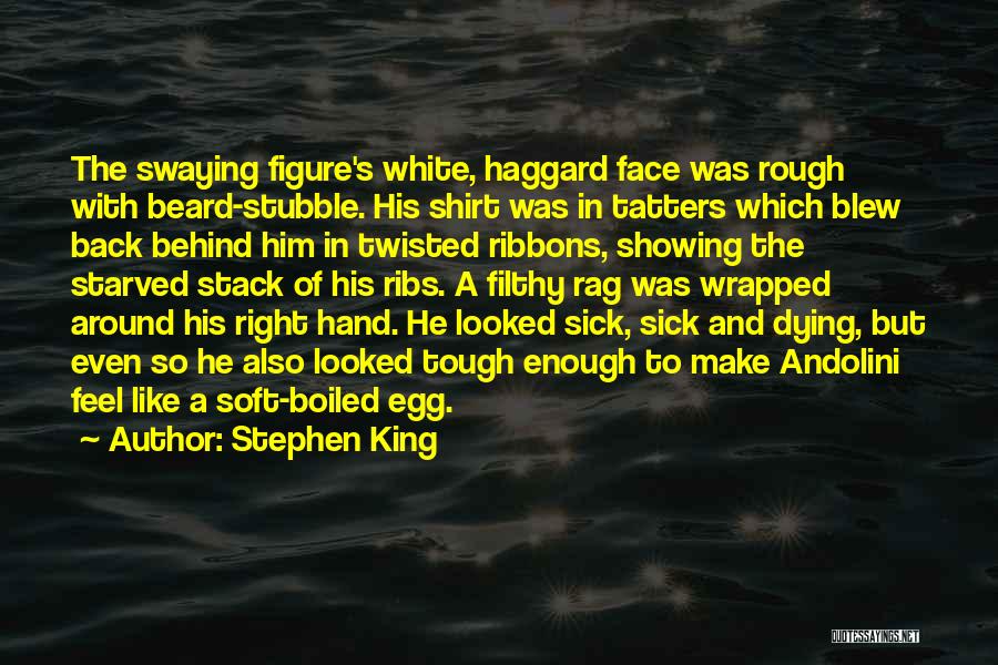 Boiled Egg Quotes By Stephen King