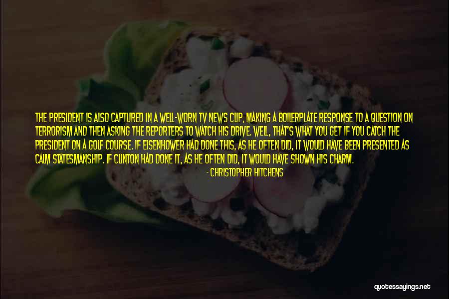 Boilerplate Quotes By Christopher Hitchens Boilerplate Quotes By Christopher Hitchens