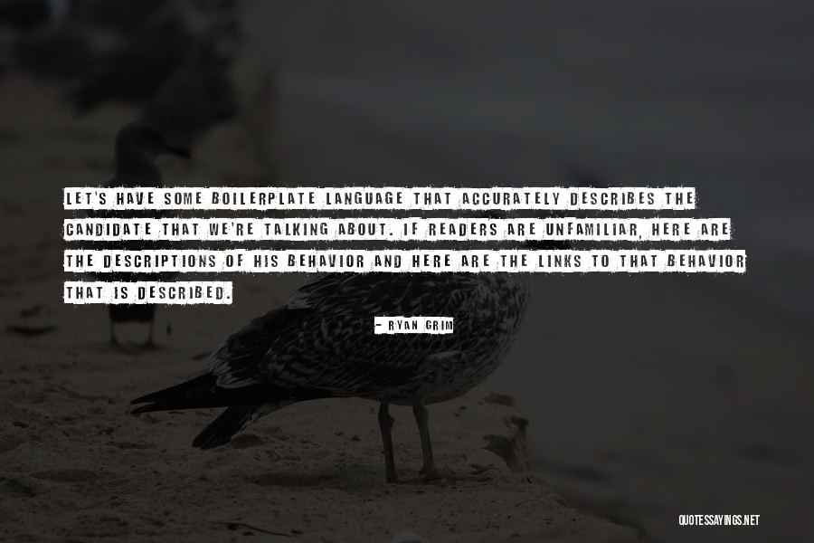 Boilerplate Quotes By Ryan Grim Boilerplate Quotes By Ryan Grim
