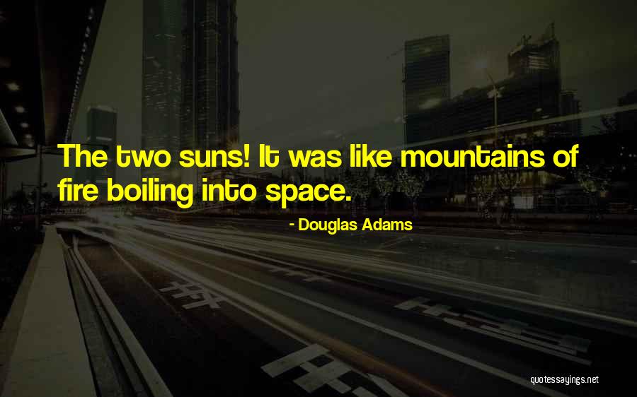 Boiling Quotes By Douglas Adams Boiling Quotes By Douglas Adams