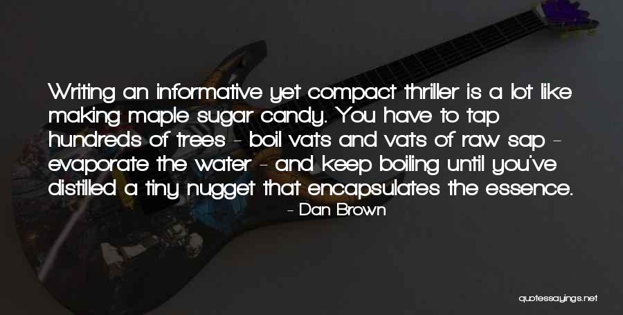 Boiling Water Quotes By Dan Brown Boiling Water Quotes By Dan Brown