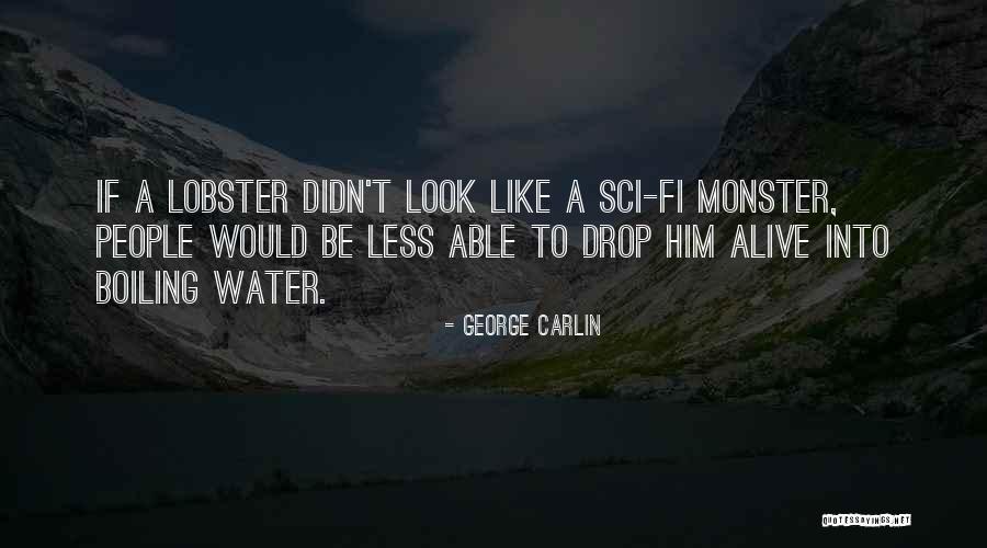 Boiling Water Quotes By George Carlin Boiling Water Quotes By George Carlin