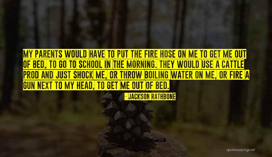 Boiling Water Quotes By Jackson Rathbone Boiling Water Quotes By Jackson Rathbone