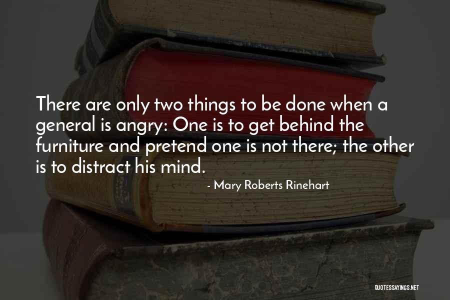Boine Afruvva Quotes By Mary Roberts Rinehart Boine Afruvva Quotes By Mary Roberts Rinehart
