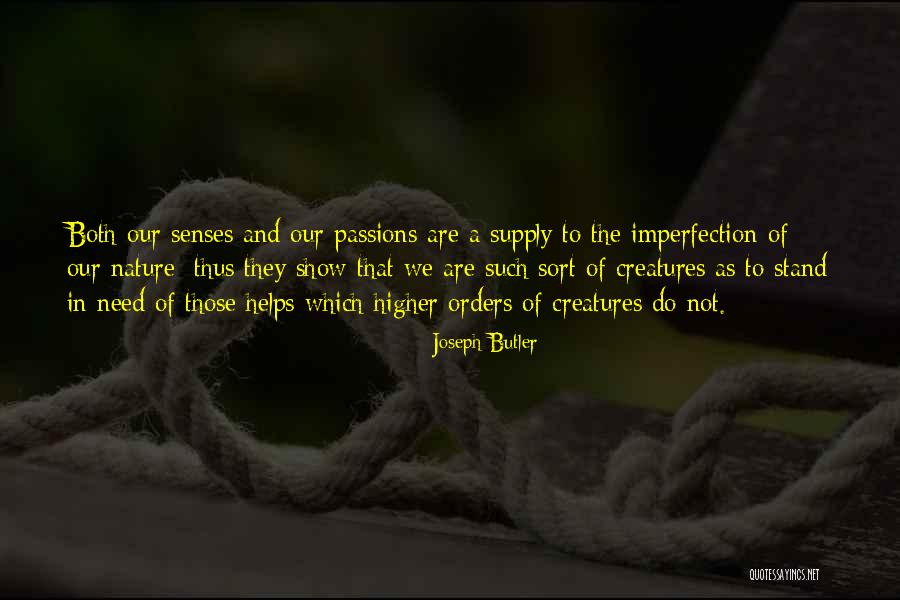 Boira Khulna Quotes By Joseph Butler Boira Khulna Quotes By Joseph Butler