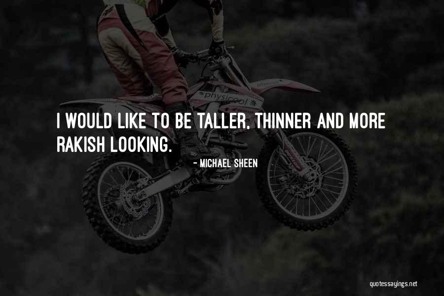 Boisbriand Centris Quotes By Michael Sheen Boisbriand Centris Quotes By Michael Sheen