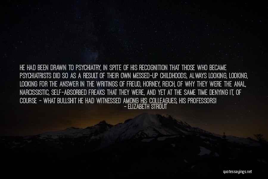 Boisen Safety Quotes By Elizabeth Strout