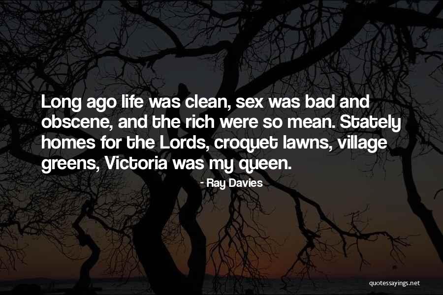 Boissonneault Quotes By Ray Davies Boissonneault Quotes By Ray Davies