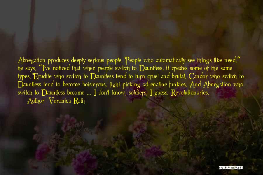 Boisterous Quotes By Veronica Roth