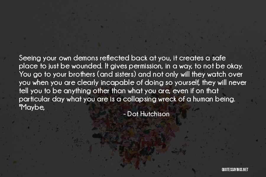 Boiteux In French Quotes By Dot Hutchison Boiteux In French Quotes By Dot Hutchison
